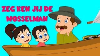 Nederlandse Kinderliedjes  Zeg ken jij de mosselman etc [upl. by Kaitlin148]