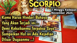 scorpio november 2024 Satu minggu kedepan [upl. by Ferdie]