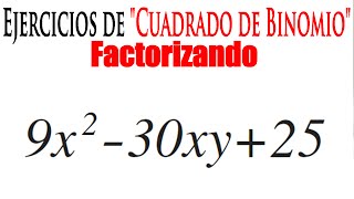 Factorización de Binomio al Cuadrado  Ejercicio Resuelto 2 [upl. by Leonteen]