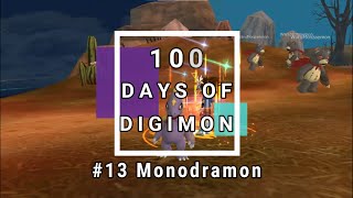 013 Monodramon  100 Days of Digimon Journey   Digimon Masters Online [upl. by Suiremed461]