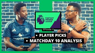 FPL Episode V  Defenders  Midfielders  Strikers to Bring in [upl. by Adnamra]