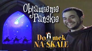 Domek na skale  Objawienie Pańskie [upl. by Eran826]