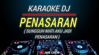 Karaoke Remix Penasaran  Rhoma Irama Nada Cowok [upl. by Sibel]