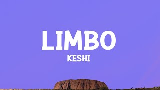 keshi  LIMBO Lyrics [upl. by Farwell420]