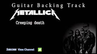 Metallica  Creeping death Guitar Backing Track wVocals [upl. by Aibara]