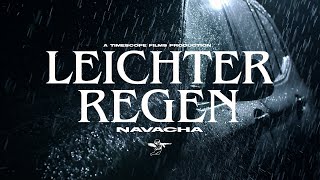 NAVACHA  LEICHTER REGEN prod autvmn x mzle Official Video [upl. by Akimak]