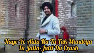 Jatta jatti da crush song lyrics [upl. by Hollingsworth]