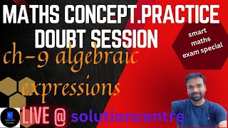 class 8 maths ll algebraic expressions session 3 ll by solutioncentre ll live ll exercise 92 [upl. by Annaig]