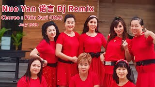 Nuo Yan 诺言 Dj Remix  Choreographer Phin Sari INA  July 2024 [upl. by Lamrert]