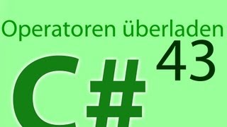 C Operatoren überladen  Folge 43 [upl. by Dlaregztif]