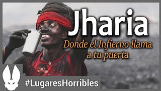 Los lugares mas horribles del mundo Jharia [upl. by Joyce]