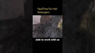 FaceTime Matted Hair Detangler Get professional help detangling your matted hair from your home [upl. by Festa291]