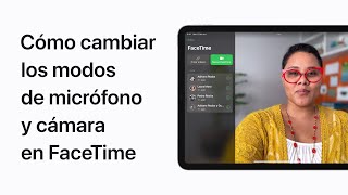 Cómo cambiar los modos de micrófono y cámara en FaceTime  Soporte técnico de Apple [upl. by Noremac517]