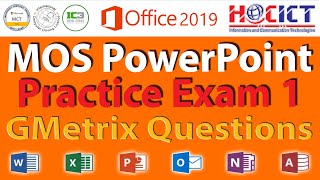 MOS PowerPoint 2019 Practice Exam 1 Training with GMetrix Software [upl. by Amabel]