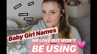 BABY NAMES WE LOVE BUT WONT BE USING [upl. by Yrtneg51]