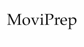 How to Pronounce MoviPrep [upl. by Adierf]