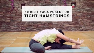 10 Best Yoga Poses for Tight Hamstrings [upl. by Hepsiba]