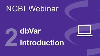 Webinar dbVar Introduction Part 2 Live Demo [upl. by Letha527]