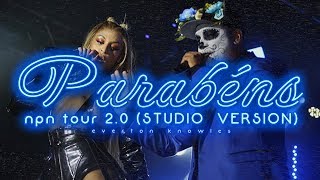 Pabllo Vittar  Parabéns NPN Tour 20 Studio Version [upl. by Rahs]