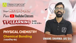 Chemical Bonding  NEET 2025 Hindi Medium  Day 57  Dt 07112024  Class 11  NEET Chemistry [upl. by Adnalra]