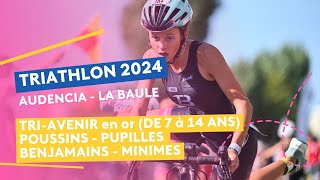 Triathlon AudenciaLa Baule 2024  TriAvenir en Or [upl. by Htinek]