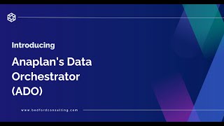 Demo Anaplan’s Data Orchestrator ADO [upl. by Max924]