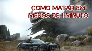 FFXV ADAMANTOISE EM UM MINUTO COMO MATAR RÁPIDA [upl. by Imalda]