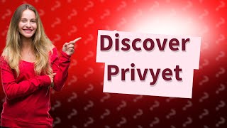 What does privyet mean [upl. by Huskamp]