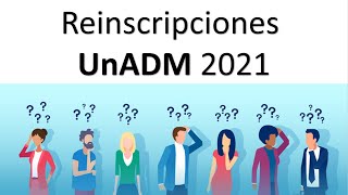 Reincripciones UnADM 2021 [upl. by Adekahs972]