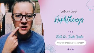 What are Diphthongs [upl. by Treblih]