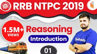 RRB NTPC 2019  Reasoning by Deepak Sir  Introduction  Day1 [upl. by Ellennod177]