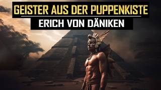 Erich von Däniken  Geister aus der Puppenkiste [upl. by Now30]