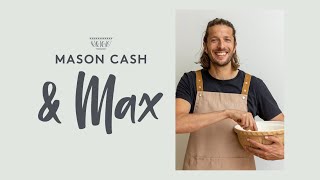 Mason Cash amp Max [upl. by Yesnil]