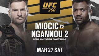 UFC 260 Stipe Miocic Vs Francis Ngannou 2 Prediction amp Breakdown [upl. by Aklim]