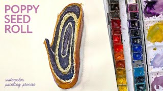 Painting Poppy Seed Roll With Watercolor  Speedpaint and tips [upl. by Ashbey398]