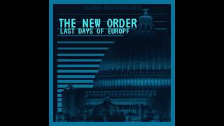 The New Order Last Days of Europe Soundtrack — Opening Theme [upl. by Grote684]