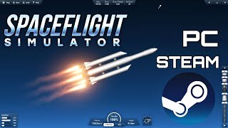 Spaceflight Simulator on STEAM for PC [upl. by Gram674]