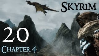 Lets Play Skyrim Again  Chapter 4 Ep 20 [upl. by Cichocki]