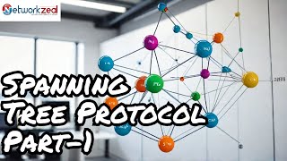 STP Spanning Tree Protocol Part 1  CCNA  Network Zeal [upl. by Shir]