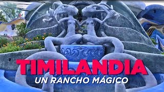 Timilandia un rancho mágico [upl. by Samuele99]