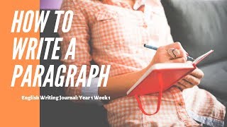 How to Write a Journal Paragraph in English [upl. by Airom]