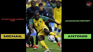 JAMAICA REGGAE BOYZ amp MICHAIL ANTONIO MADE HISTORY IN COPA AMERICA [upl. by Donahue]