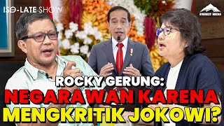 ROCKY GERUNG MENGKRITIK JOKOWI BURUK SEBAGAI KEPALA NEGARA IsoLate Show everestmedia rockygerung [upl. by Trumaine542]