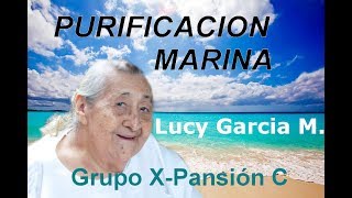 🕊 Maria Lucia Garcia Maldonado Limpieza con Agua de Mar🌊 [upl. by Sharron619]