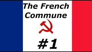 Hearts of Iron 4  Communist France Vanilla  The Humanite Unie 1 [upl. by Naitsabes168]