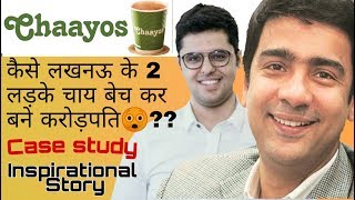 Chaayos Success story in hindi  Case study  Nitin saluja  Raghav verma  Ashutosh singh [upl. by Aibun]