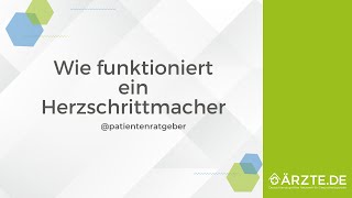 Wie funktioniert ein Herzschrittmacher [upl. by Chubb]