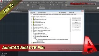 AutoCAD How To Add CTB File [upl. by Ddej]