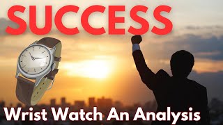 Wrist Watch that brings SUCCESS  Black Color in Wrist Watch An Analysis  सफलता की घड़ी [upl. by Aiciled]