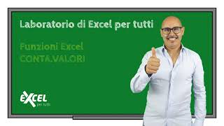 Esercizi Excel  Funzione CONTAVALORI Excel [upl. by Eittah321]